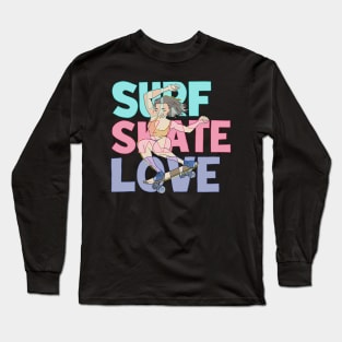 SURF SKATE LOVE Long Sleeve T-Shirt